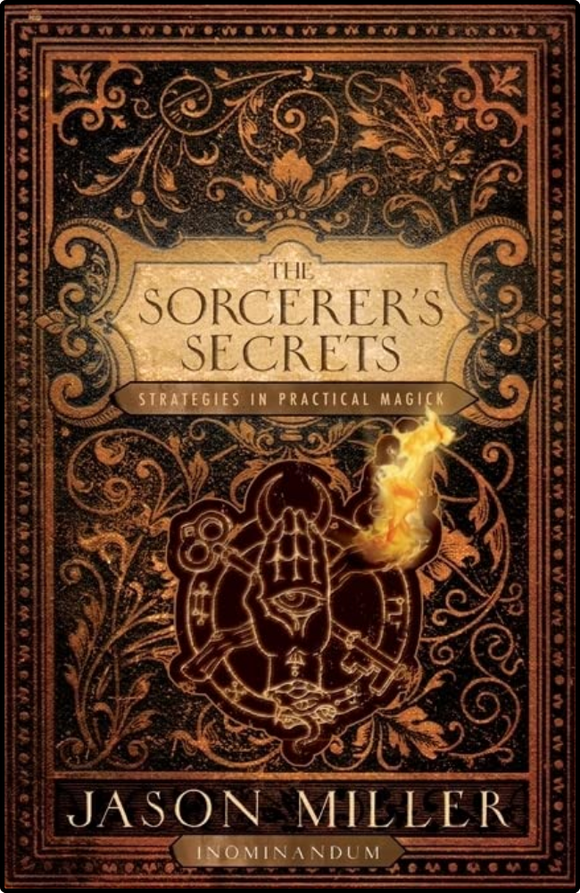 The Sorcerer's Secrets by Jason Miller
