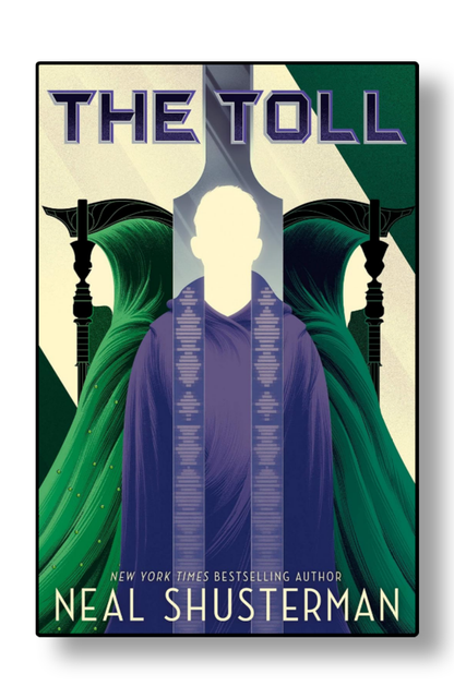 The Toll by Neal Shusterman