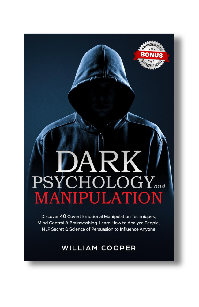 Dark Psychology and Manipulation by William Cooper, a psychology and communication book