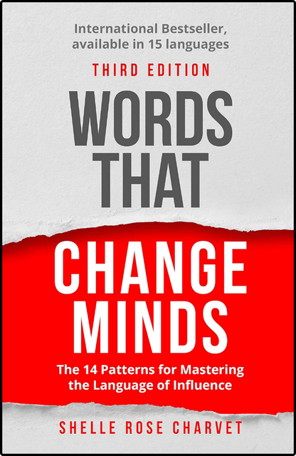 Words That Change Minds by Shelle Rose Charvet
