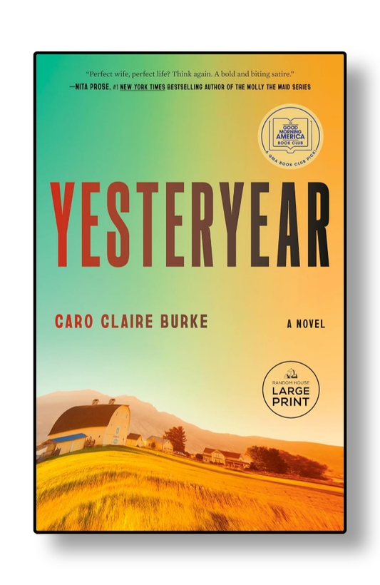 Yesteryear by Caro Claire Burke GMA Book Club novel
